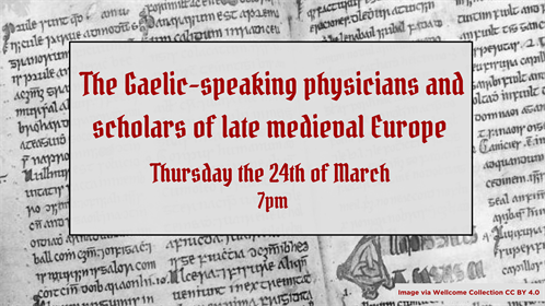 The Gaelic Speaking Physicians And Scholars Of Late Medieval Europe 1 